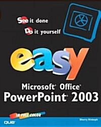 Easy Microsoft Office Powerpoint 2003 (Paperback)