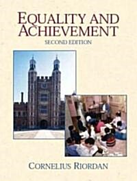 Equality and Achievement: An Introduction to the Sociology of Education (Paperback, 2, Revised)