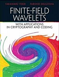 Finite-Field Wavelet with Applications in Cryptography and Coding (Hardcover)