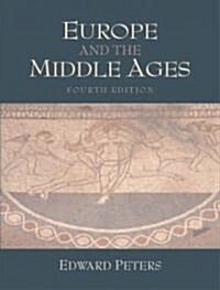 Europe and the Middle Ages (Paperback, 4, Revised)