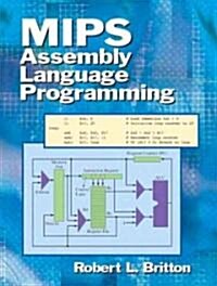 MIPS Assembly Language Programming (Paperback)