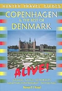 Copenhagen & the Best of Denmark Alive! (Paperback)