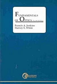 Fundamentals of Optics (Paperback, 4)