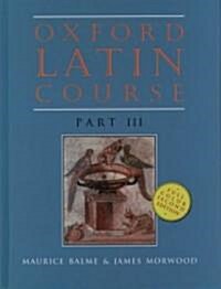 Oxford Latin Course: Part III (Hardcover, 2)