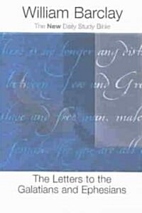 The Letters to the Galatians and Ephesians (Paperback, 3)