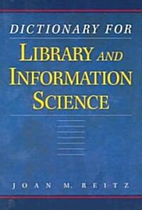Dictionary for Library and Information Science (Paperback)