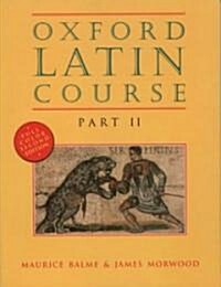 Oxford Latin Course: Part II (Hardcover, 2)
