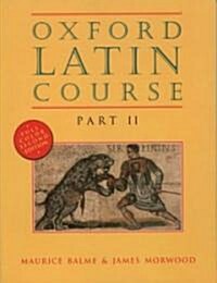 [중고] Oxford Latin Course: Part II (Hardcover, 2)