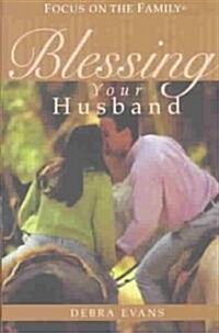 Blessing Your Husband (Hardcover)