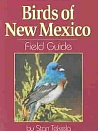 Birds of New Mexico Field Guide (Paperback)