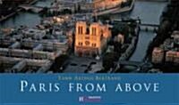Paris from Above (Hardcover)