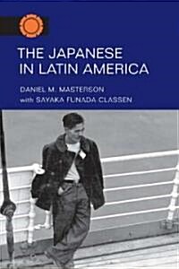 The Japanese in Latin America (Paperback)