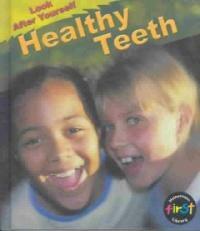 Healthy Teeth (Library)