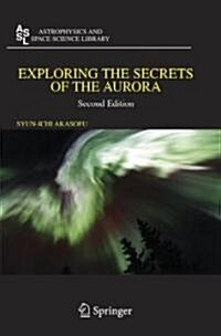 Exploring the Secrets of the Aurora (Paperback, 2)