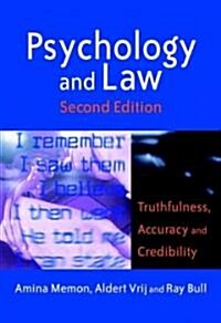 Psychology and Law: Truthfulness, Accuracy and Credibility (Hardcover, 2, Revised)