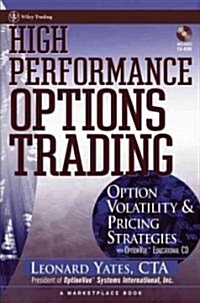 High Performance Options Trading: Option Volatility & Pricing Strategies [With Optionvue CD] (Hardcover)