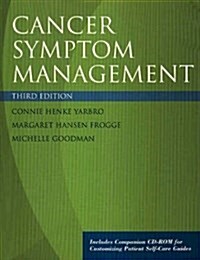 Cancer Symptom Management [With CDROM] (Paperback, 3rd)