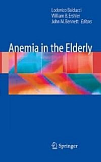 Anemia in the Elderly (Hardcover)