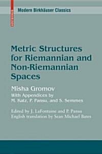Metric Structures for Riemannian and Non-Riemannian Spaces (Paperback)