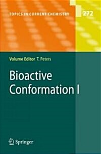 Bioactive Conformation I (Hardcover, 2007)