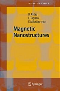 Magnetic Nanostructures (Hardcover)