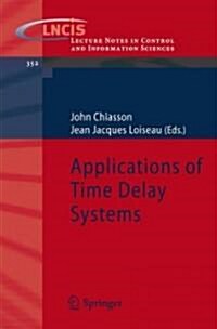 Applications of Time Delay Systems (Paperback)