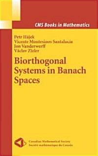 Biorthogonal Systems in Banach Spaces (Hardcover)