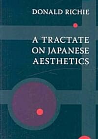 A Tractate on Japanese Aesthetics (Paperback)