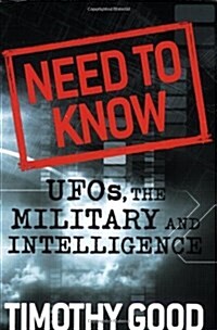 Need to Know: UFOs, the Military, and Intelligence (Paperback)