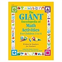 The Giant Encyclopedia of Math Activities for Children 3 to 6 (Paperback)