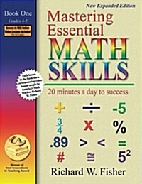 Mastering Essential Math Skills Book One, Grades 4-5: 20 Minutes a Day to Success (Paperback, Expanded)