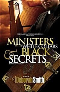 Ministers With White Collars and Black Secrets (Paperback)