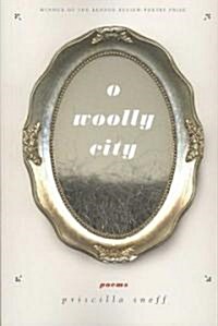 O Woolly City (Paperback)