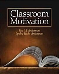 Classroom Motivation (Paperback, 1st)