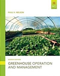 Greenhouse Operation and Management (Paperback, 7)