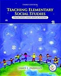 Teaching Elementary Social Studies (Paperback, 3rd)