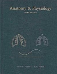 Anatomy & Physiology (Hardcover, CD-ROM, 3rd)