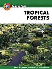 Tropical Forests (Hardcover, 1st)