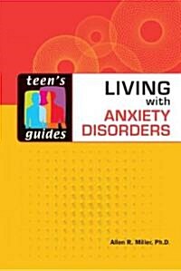 Living with Anxiety Disorders (Hardcover)