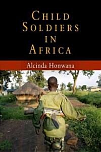 Child Soldiers in Africa (Paperback)