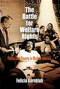 The Battle for Welfare Rights (Hardcover)