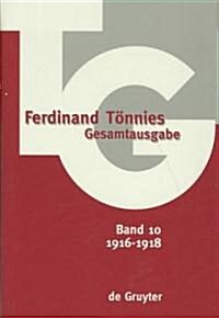 Ferdinand Tonnies Gesamtausgabe 1916-1918 (Hardcover)