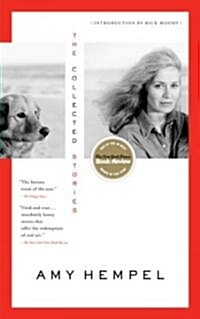 The Collected Stories of Amy Hempel (Paperback, Reprint)