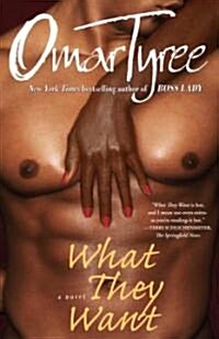 What They Want (Paperback)