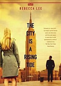 [중고] The City Is a Rising Tide (Paperback, Reprint)