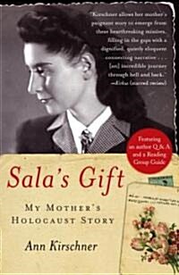 Salas Gift: My Mothers Holocaust Story (Paperback)