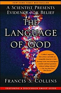 The Language of God: A Scientist Presents Evidence for Belief (Paperback)