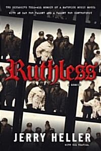 Ruthless (Paperback, Reprint)