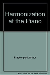 Harmonization at the Piano (Paperback, 7th, Spiral)