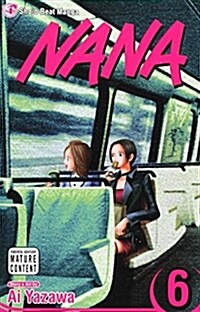 Nana, Vol. 6 (Paperback)